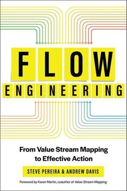 Flow Engineering, Steve Pereira ; Andrew Davis - Ebook - 9781950508464