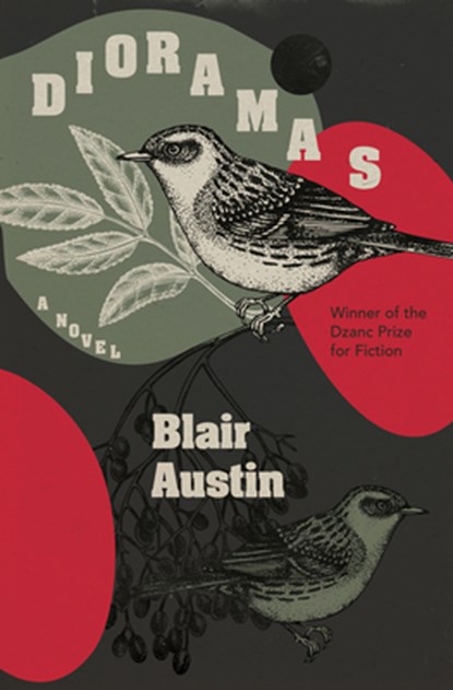 Dioramas, Blair Austin - Paperback - 9781950539758
