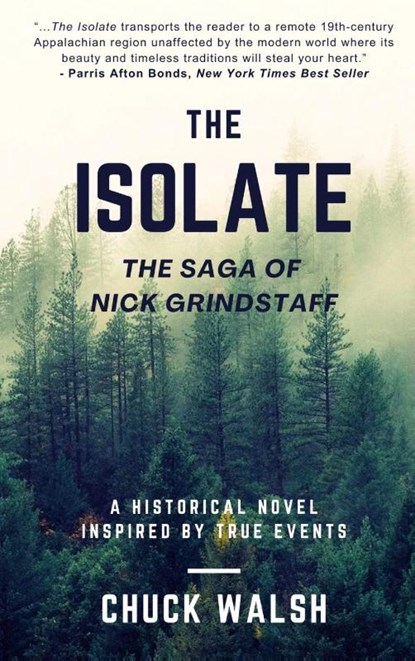 The Isolate, Chuck Walsh - Gebonden - 9781950544585