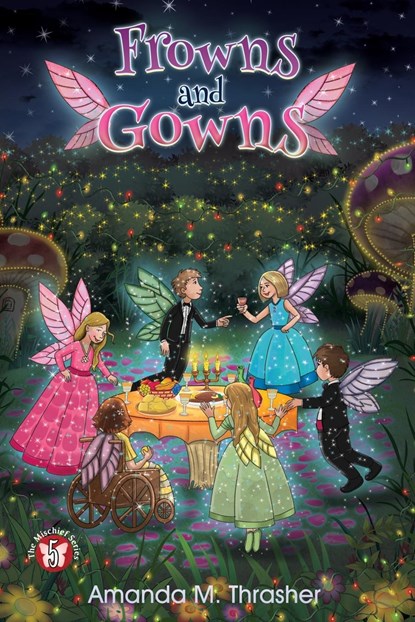 Frowns and Gowns, Amanda M Thrasher - Paperback - 9781950560769