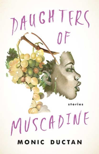 Daughters of Muscadine, Monic Ductan - Gebonden - 9781950564330