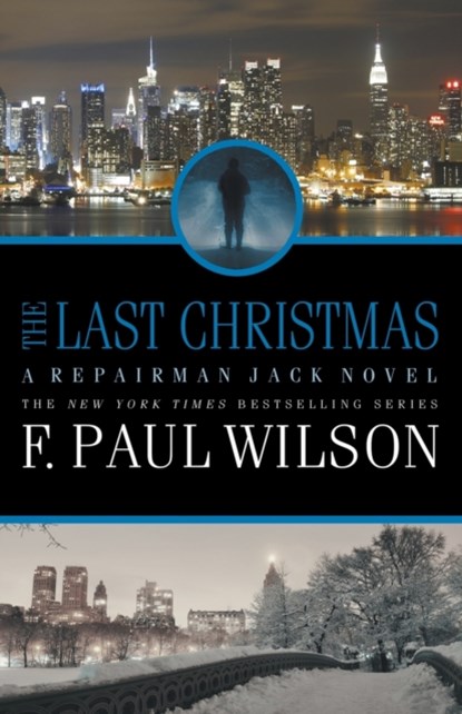 The Last Christmas, F Paul Wilson - Paperback - 9781950565825