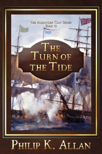 The Turn of The Tide, Philip K Allan - Paperback - 9781950586011