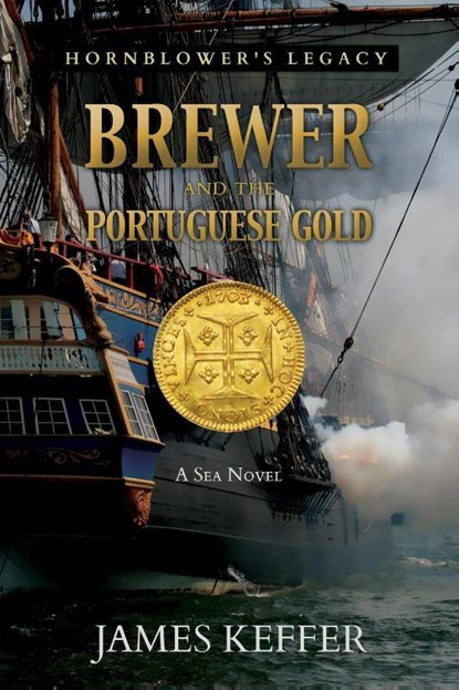 Brewer and The Portuguese Gold, James Keffer - Paperback - 9781950586479