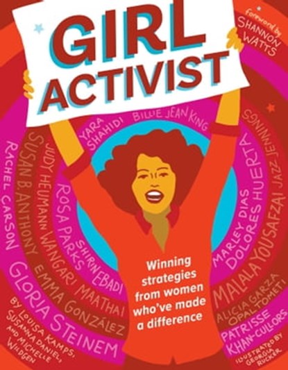 Girl Activist, Louisa Kamps ; Susanna Daniel ; Michelle Wildgen - Ebook - 9781950587315