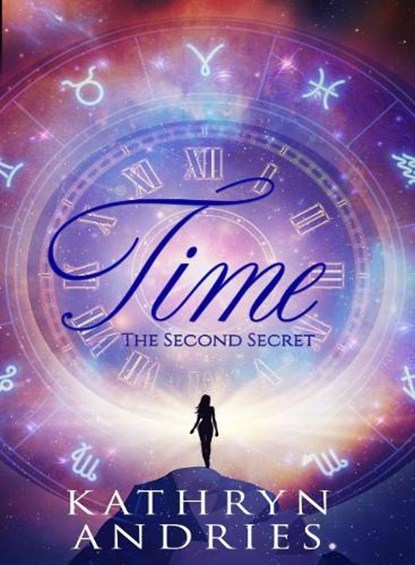 Time, Kathryn (Kathryn Andries) Andries - Paperback - 9781950608232