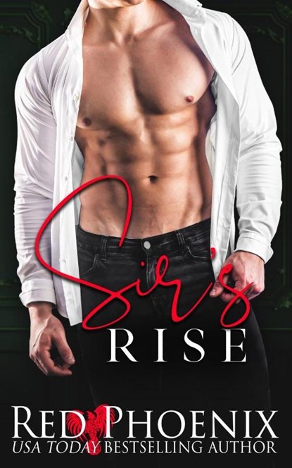 Sir's Rise, Red Phoenix - Paperback - 9781950624034