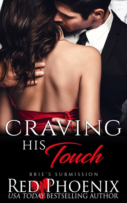 Craving His Touch, Red Phoenix - Paperback - 9781950624157