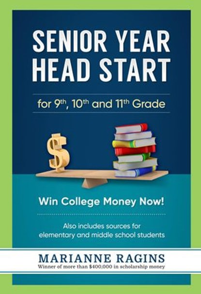 Senior Year Head Start, Marianne Ragins - Ebook - 9781950653003