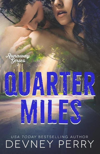 Quarter Miles, Devney Perry - Paperback - 9781950692286