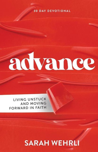 Advance, Sarah Wehrli - Paperback - 9781950718764