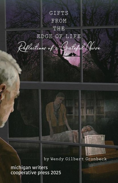 Gifts from the Edge of Life, Wendy Gilbert Gronbeck - Paperback - 9781950744244