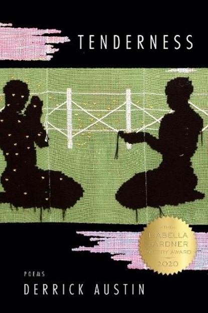 Tenderness, Derrick Austin - Paperback - 9781950774395