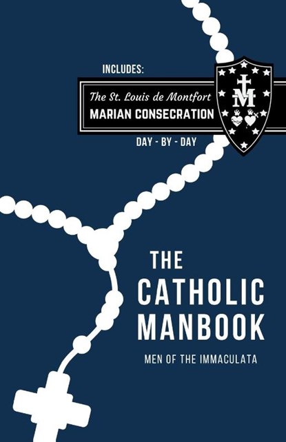 The Catholic ManBook, Scott L. Smith - Paperback - 9781950782710