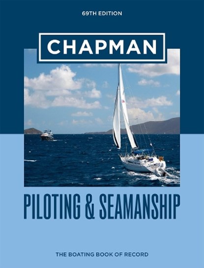Chapman Piloting & Seamanship 69th Edition, Chapman ; Jonathan Eaton - Gebonden - 9781950785490