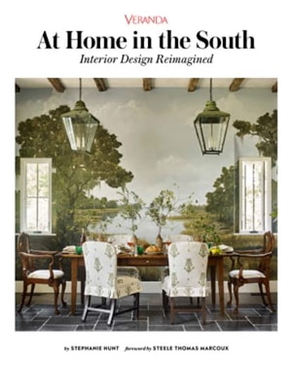 Veranda At Home in the South, Stephanie Hunt - Ebook - 9781950785643