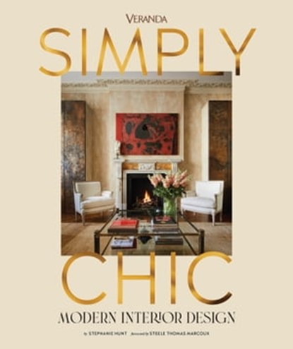 Veranda Simply Chic, Stephanie Hunt - Ebook - 9781950785995