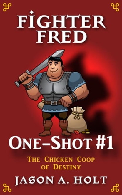 Fighter Fred One-Shot #1, Jason A. Holt - Ebook - 9781950841158