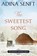 The Sweetest Song, Adina Senft - Paperback - 9781950854271