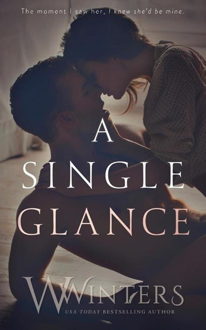 A Single Glance, W Winters ; Willow Winters - Paperback - 9781950862986