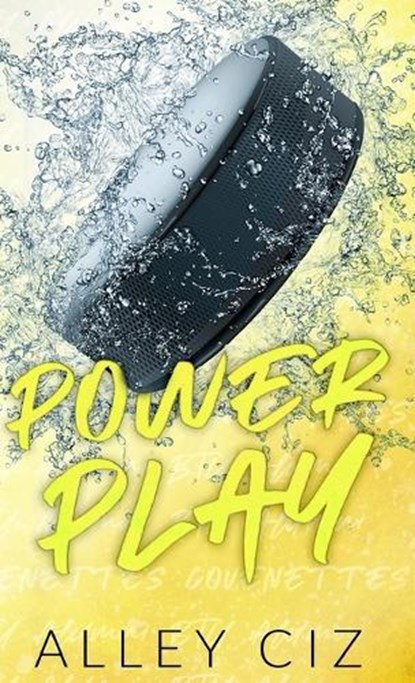 Power Play, Alley Ciz - Gebonden - 9781950884322