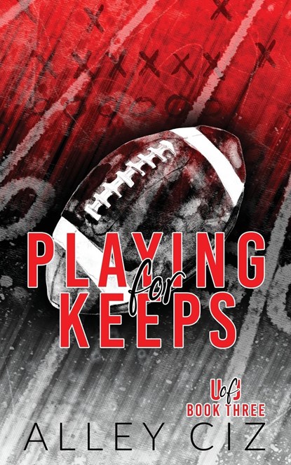 Playing For Keeps, Alley Ciz - Paperback - 9781950884766