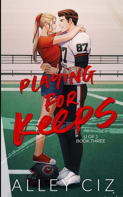 Playing For Keeps, Alley Ciz - Paperback - 9781950884780