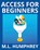 Access for Beginners, M L Humphrey - Paperback - 9781950902903