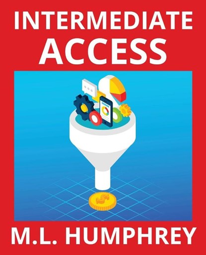 Intermediate Access, M L Humphrey - Paperback - 9781950902927