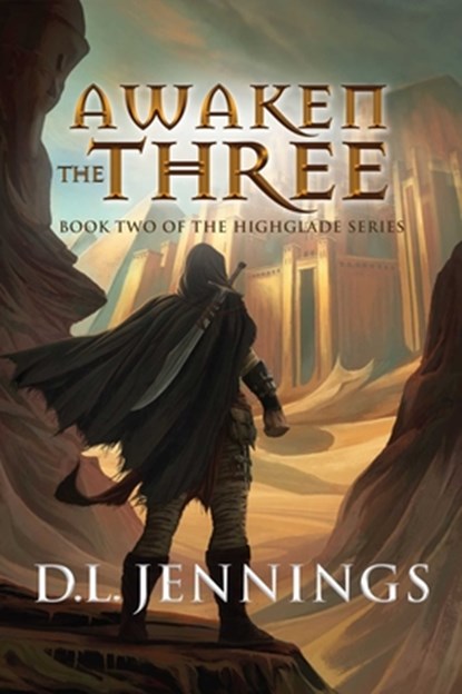 Awaken the Three, 2, D L Jennings - Paperback - 9781950906529