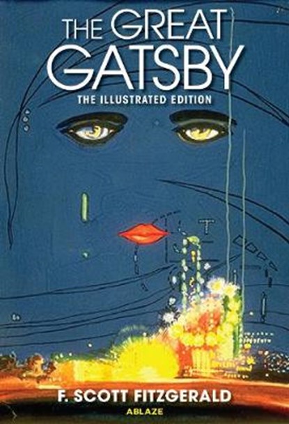 The Great Gatsby: The Illustrated Edition, FITZGERALD,  F. Scott - Gebonden - 9781950912308