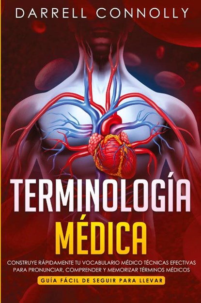 Terminologia Medica, Darrell Connolly - Paperback - 9781950921201