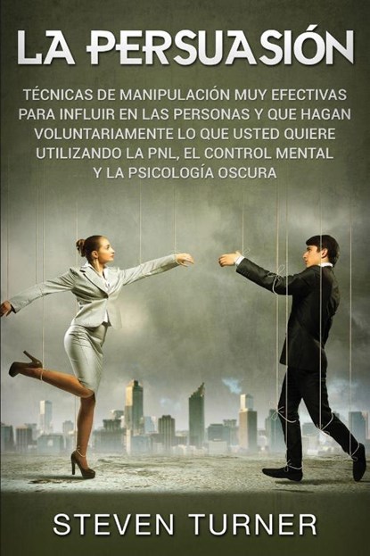 La Persuasion, Steven Turner - Paperback - 9781950922260