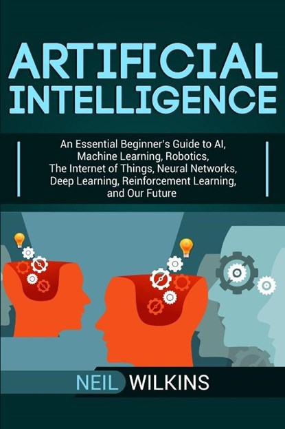 Artificial Intelligence, Neil Wilkins - Paperback - 9781950922512