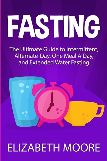 Fasting, Elizabeth Moore - Paperback - 9781950922956