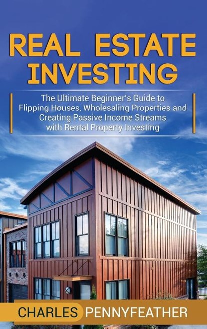 Real Estate Investing, Charles Pennyfeather - Gebonden - 9781950924776