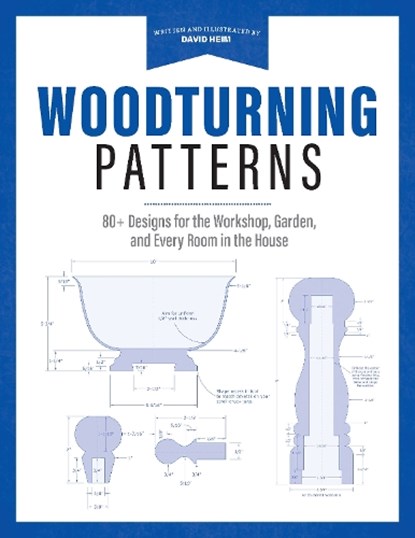 Woodturning Patterns, David Heim - Paperback - 9781950934171