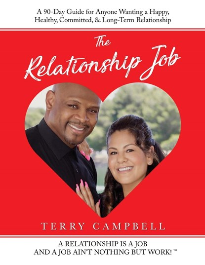 The Relationship Job, Terry Campbell - Paperback - 9781950936137