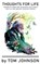 Thoughts For Life, Tom Johnson - Paperback - 9781950950980