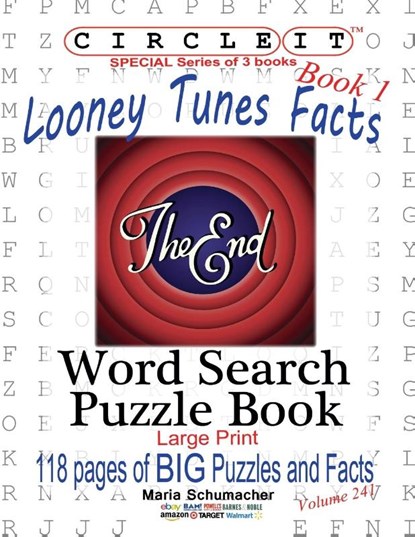 Circle It, Looney Tunes Facts, Book 1, Word Search, Puzzle Book, Maria Schumacher ; Mark Schumacher - Paperback - 9781950961269