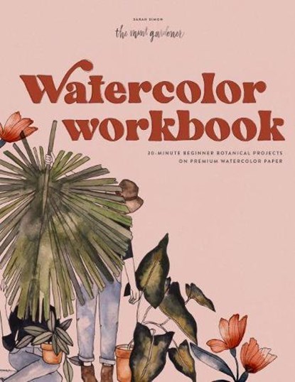 Watercolor Workbook, Sarah Simon - Paperback - 9781950968268