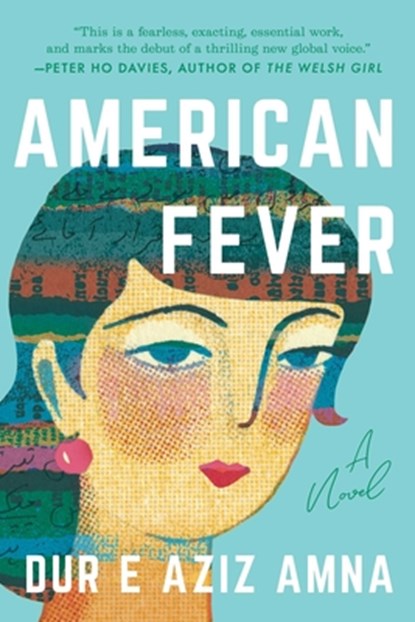 American Fever, Dur e Aziz Amna - Gebonden - 9781950994496