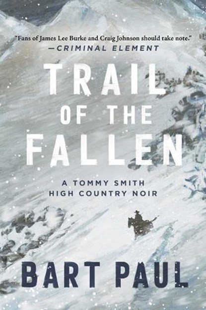 Trail of the Fallen, Bart Paul - Gebonden - 9781950994526