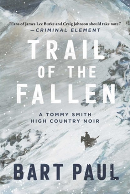 Trail of the Fallen, Bart Paul - Gebonden - 9781950994526