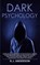 Dark Psychology, R J Anderson - Paperback - 9781951030278
