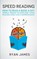 Speed Reading, Ryan James - Paperback - 9781951030964