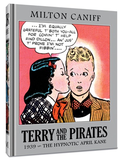 TERRY & THE PIRATES THE MASTER, Milton Caniff - Gebonden - 9781951038656