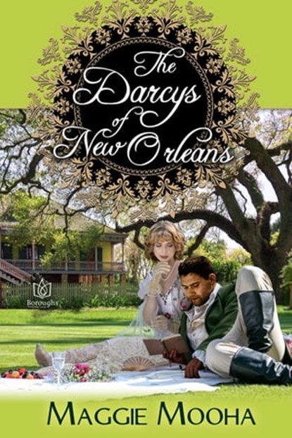 The Darcys of New Orleans, Maggie Mooha - Ebook - 9781951055394