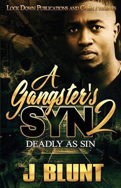 A Gangster's Syn 2, J-Blunt - Paperback - 9781951081270