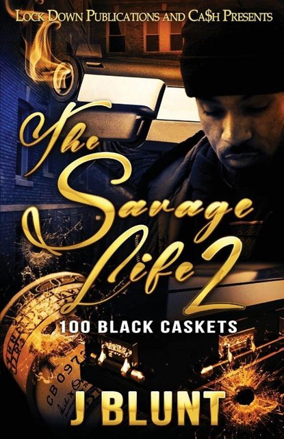 The Savage Life 2, J-Blunt - Paperback - 9781951081546